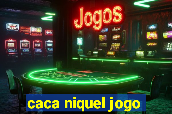 caca niquel jogo